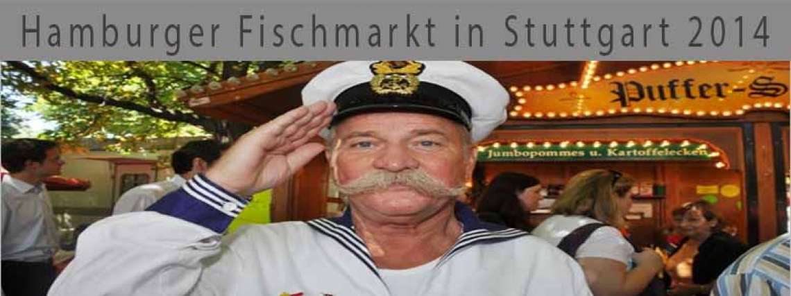 Hamburger Fischmarkt in Stuttgart .2014