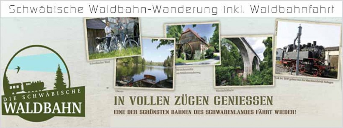 Schwäbische Waldbahn-Wanderung inkl. Waldbahnfahrt