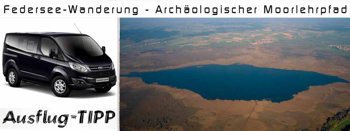 Federsee-Wanderung - Archäologischer Moorlehrpfad