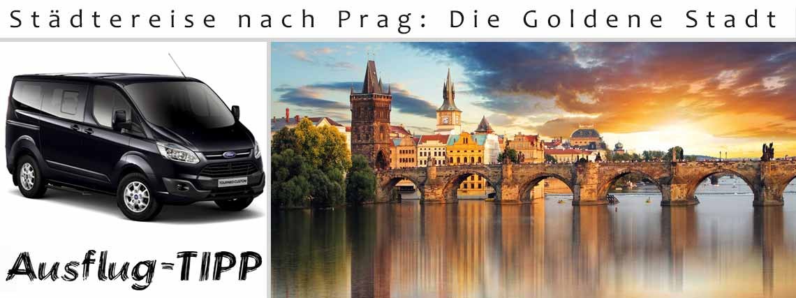 Städtereise nach Prag: Die Goldene Stadt
