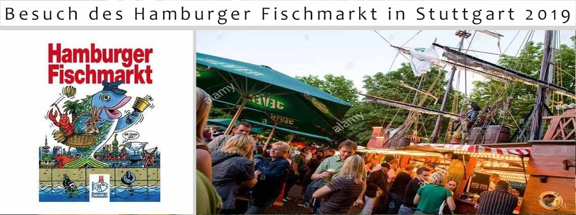 Besuch des Hamburger Fischmarkt in Stuttgart 2019